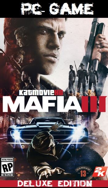 Mafia 3 III Deluxe Edition PC Game Compressed Corepack + Crack file For Windows