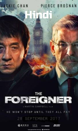 The Foreigner 2017 Hindi(Cleaned) + English Dual Audio 480p 720p 1080p HC HDRip x264