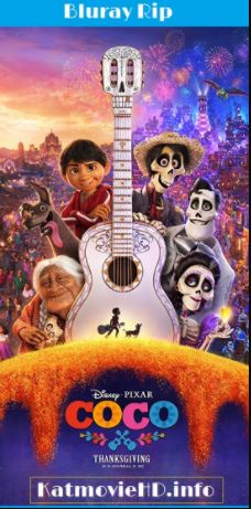 Coco 2017 1080p 720p 480p BRRip [Hindi 5.1 + English] Dual Audio x264 | HEVC