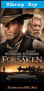 Forsaken 2015 Dual Audio 720p & 480p BluRay [Hindi-English] Full Movie