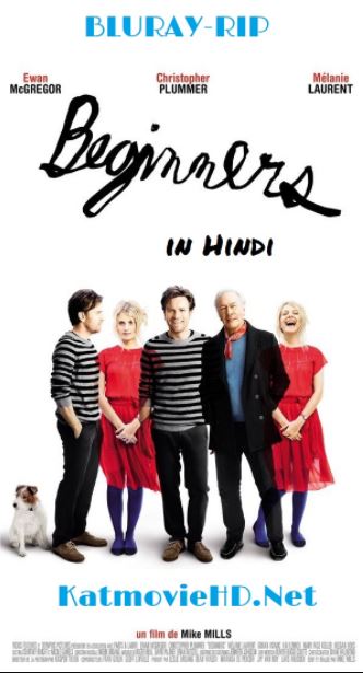 Beginners 2010 720p BRRip Dual Audio [ Hindi + English ] x264 Full Movie