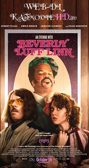 An Evening with Beverly Luff Linn (2018) Web-DL English x264 Full Movie Esubs