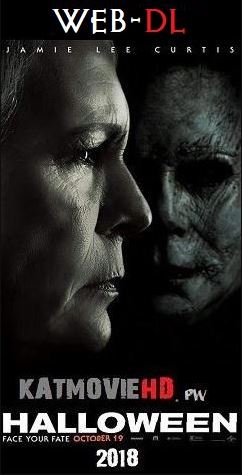 Halloween (2018) HD 480p 720p 1080p Web-DL English x264 Full Movie