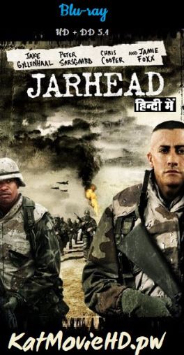 Jarhead (2005) Dual Audio BRRip 480p 720p 1080p [Hindi 5.1 + Eng] x264 Full Movie