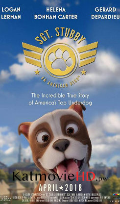 Sgt. Stubby: An American Hero (2018) BRRip 720p English x264 Full Movie