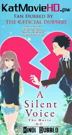 A Silent Voice 2016 Hindi Dub Bluray 480p 720p 1080p x264 | HEVC ( Koe No Katachi )