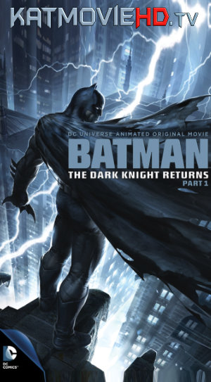 Batman: The Dark Knight Returns, Part 1 (2012) Hindi (Dual Audio) Bluray 480p 720p | Full Movie