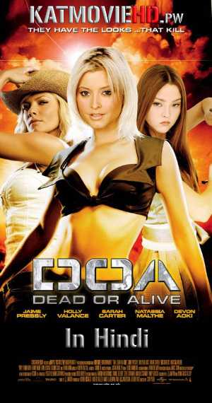 [18+] DOA: Dead or Alive (2006) Movie BRRip 480p 720p 1080p Dual Audio [Hindi – Eng] .