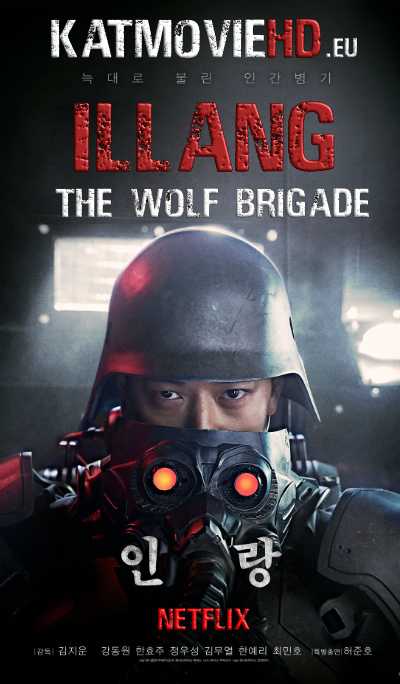 Illang: The Wolf Brigade (2018) 720p NF Web-DL (Korean) English Subs | Netflix