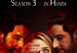 Lucifer (Season 3) Hindi 5.1 (Dual Audio) S03 Complete | WEB-DL 480p & 720p [All Episodes]