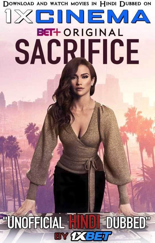 Sacrifice (2020) Hindi Dubbed (Dual Audio) 1080p 720p 480p BluRay-Rip English HEVC Watch Sacrifice 2020 Full Movie Online On 1xcinema.com