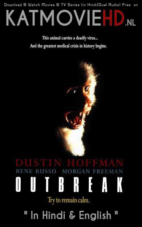 Outbreak 1995 Dual Audio 480p & 720p BRRip [Hindi + English] x264 Full Movie Free