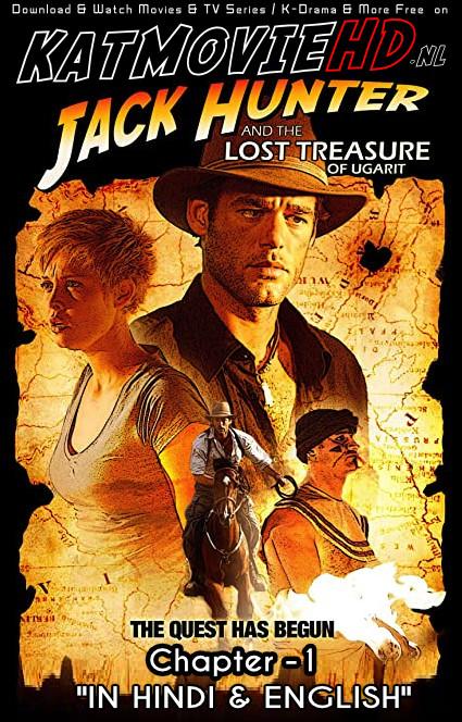 Download Jack Hunter and the Lost Treasure of Ugarit (2008) BluRay 720p & 480p Dual Audio [Hindi Dub – English] Jack Hunter and the Lost Treasure of Ugarit Full Movie On KatmovieHD.nl