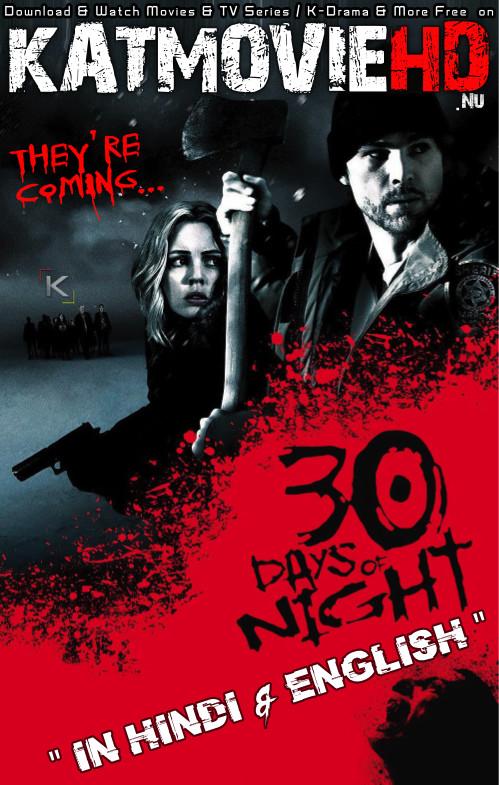 Download 30 Days of Night (2007) BluRay 720p & 480p Dual Audio [Hindi Dub – English] 30 Days of Night Full Movie On KatmovieHD.nl