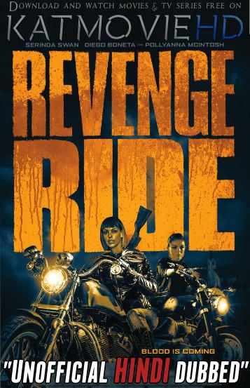 Revenge Ride (2020) Hindi Dubbed (Dual Audio) 1080p 720p 480p BluRay-Rip English HEVC Watch Revenge Ride 2020 Full Movie Online On KatMovieHD.nu