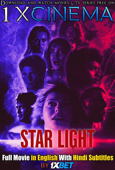 Download Star Light (2020) Web-DL 720p HD Full Movie [In English] With Hindi Subtitles FREE on 1XCinema.com & KatMovieHD.nl