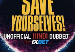 Save Yourselves! (2020) Hindi (Unofficial Dubbed) + English (ORG) [Dual Audio] BDRip 720p [1XBET]