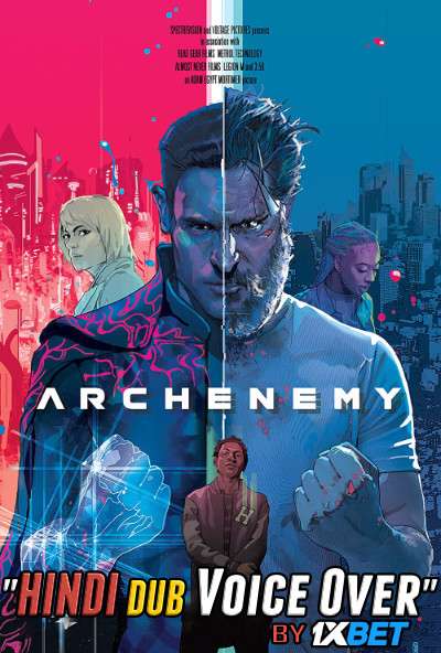 Archenemy (2020) WebRip 720p Dual Audio [Hindi Dubbed (Unofficial VO) + English] [Full Movie]