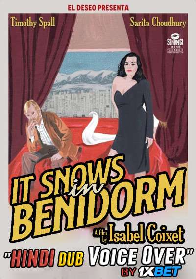 It Snows in Benidorm (2020) HDCAM 720p Dual Audio [Hindi Dubbed (Unofficial VO) + English] [Full Movie]