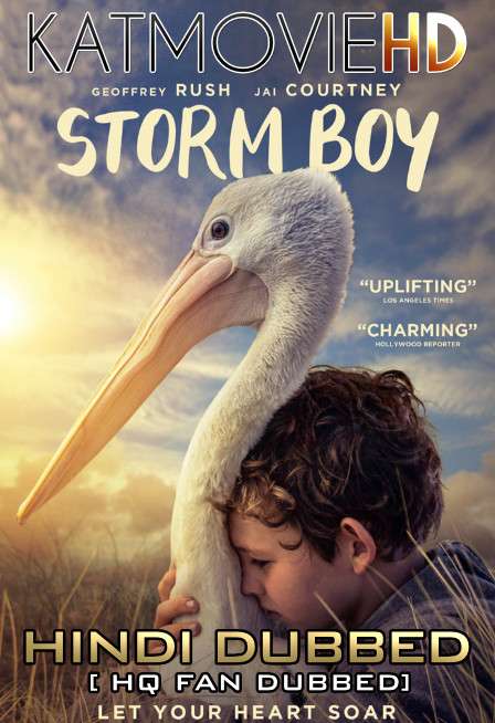 Storm Boy (2019) Hindi Dubbed [By KMHD] & English [Dual Audio] BluRay 1080p / 720p / 480p [HD]