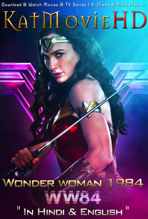 Download Wonder Woman 1984 (2020) BluRay 720p & 480p Dual Audio [Hindi Dub – English] Wonder Woman 1984 Full Movie On KatmovieHD.se