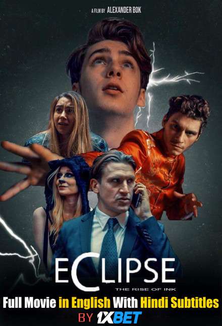 Download Eclipse: The Rise of Ink (2018) 720p HD [In English] Full Movie With Hindi Subtitles FREE on 1XCinema.com & KatMovieHD.io