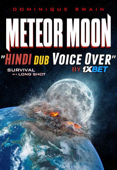 Meteor Moon (2020) WebRip 720p Dual Audio [Hindi (Voice Over) Dubbed + English] [Full Movie]