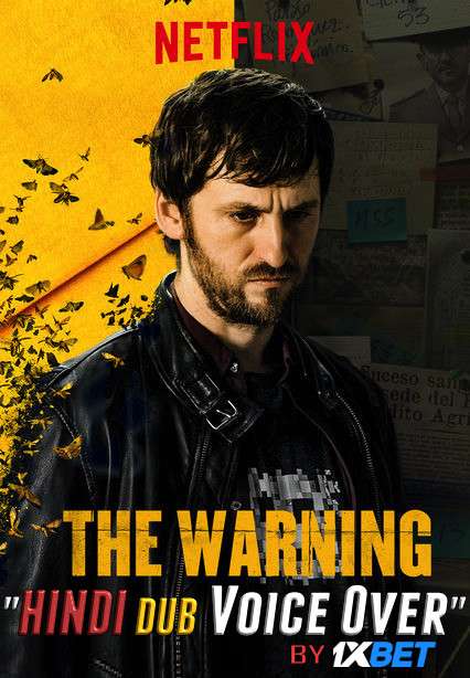 The Warning (2018) BluRay 720p Dual Audio [Hindi (Voice Over) Dubbed + Spanish] [Full Movie]