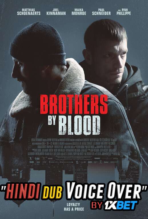 Brothers by Blood (2020) WebRip 720p Dual Audio [Hindi (Voice Over) Dubbed + English] [Full Movie]