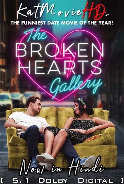 Download The Broken Hearts Gallery (2020) BluRay 720p & 480p Dual Audio [Hindi Dub – English] The Broken Hearts Gallery Full Movie On KatmovieHD.se